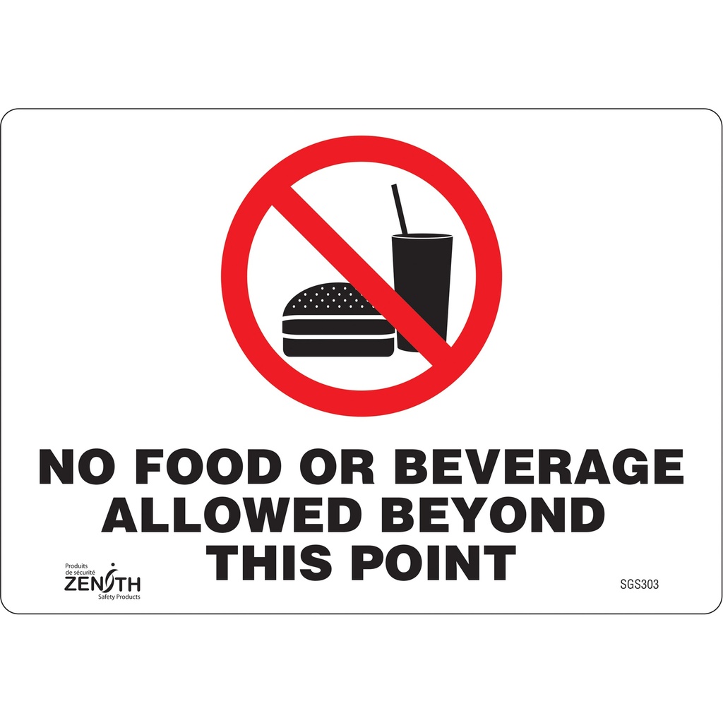 [ZEN-SGS303] Enseigne "No Food or Beverage Allowed Beyond This Point" Vinyle 10" x 7"