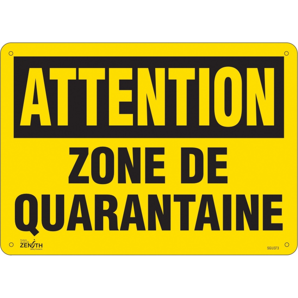 [ZEN-SGU373] Enseigne « Zone de quarantaine » Plastique 14" x 10"