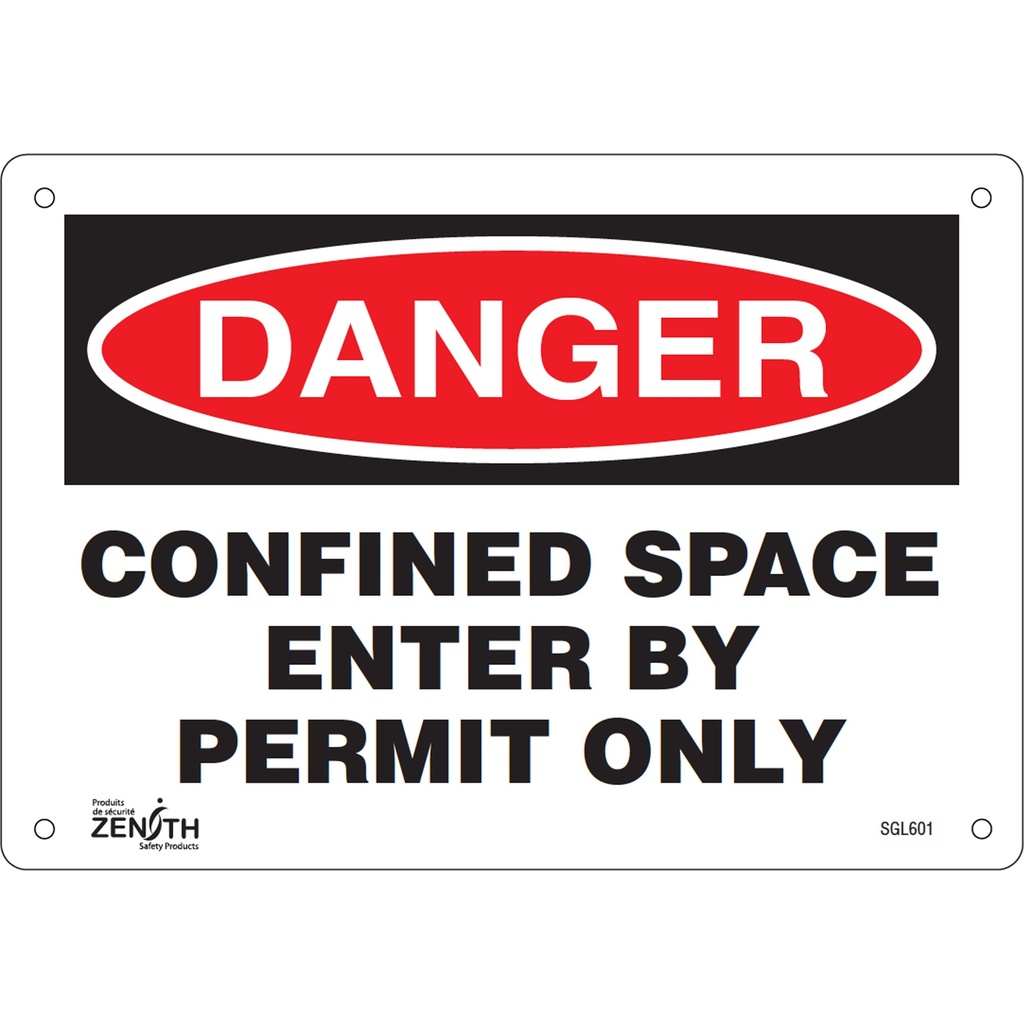 [ZEN-SGL601] Enseigne «Confined Space Enter By Permit Only» Aluminium 10" x 7"