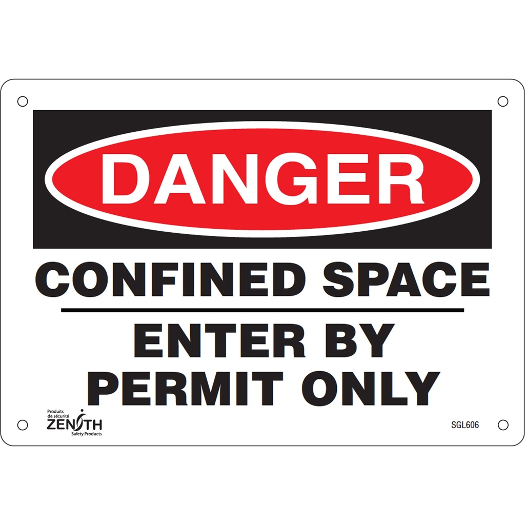 [ZEN-SGL606] Enseigne «Confined Space Enter By Permit Only» Plastique 10" x 7"