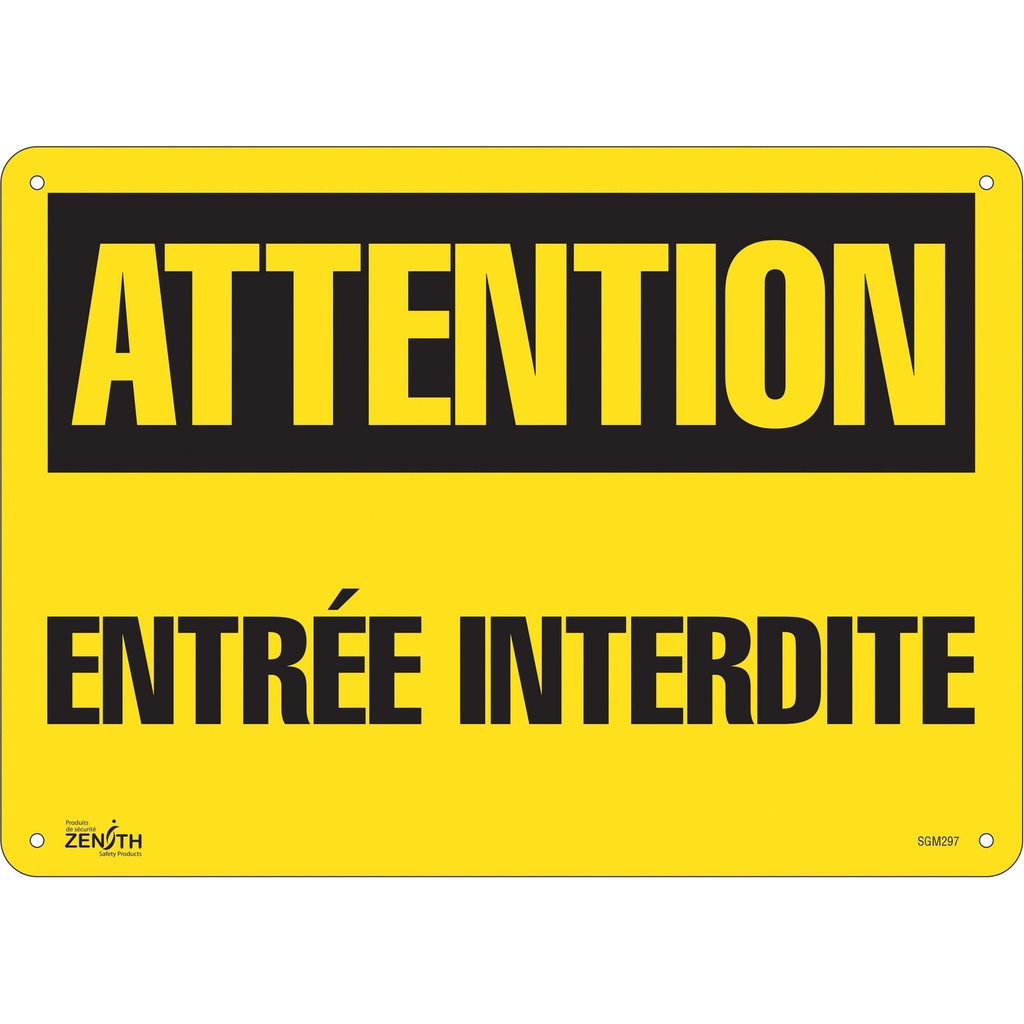 [ZEN-SGM297] Enseigne «Entrée Interdite» Plastique 14" x 10"