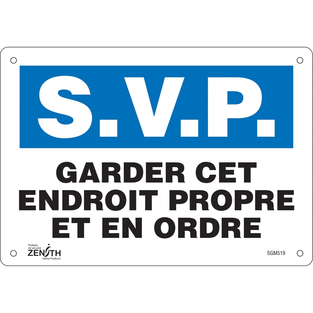 [ZEN-SGM519] Enseigne «Garder cet Endroit Propre» Aluminium 10" x 7"