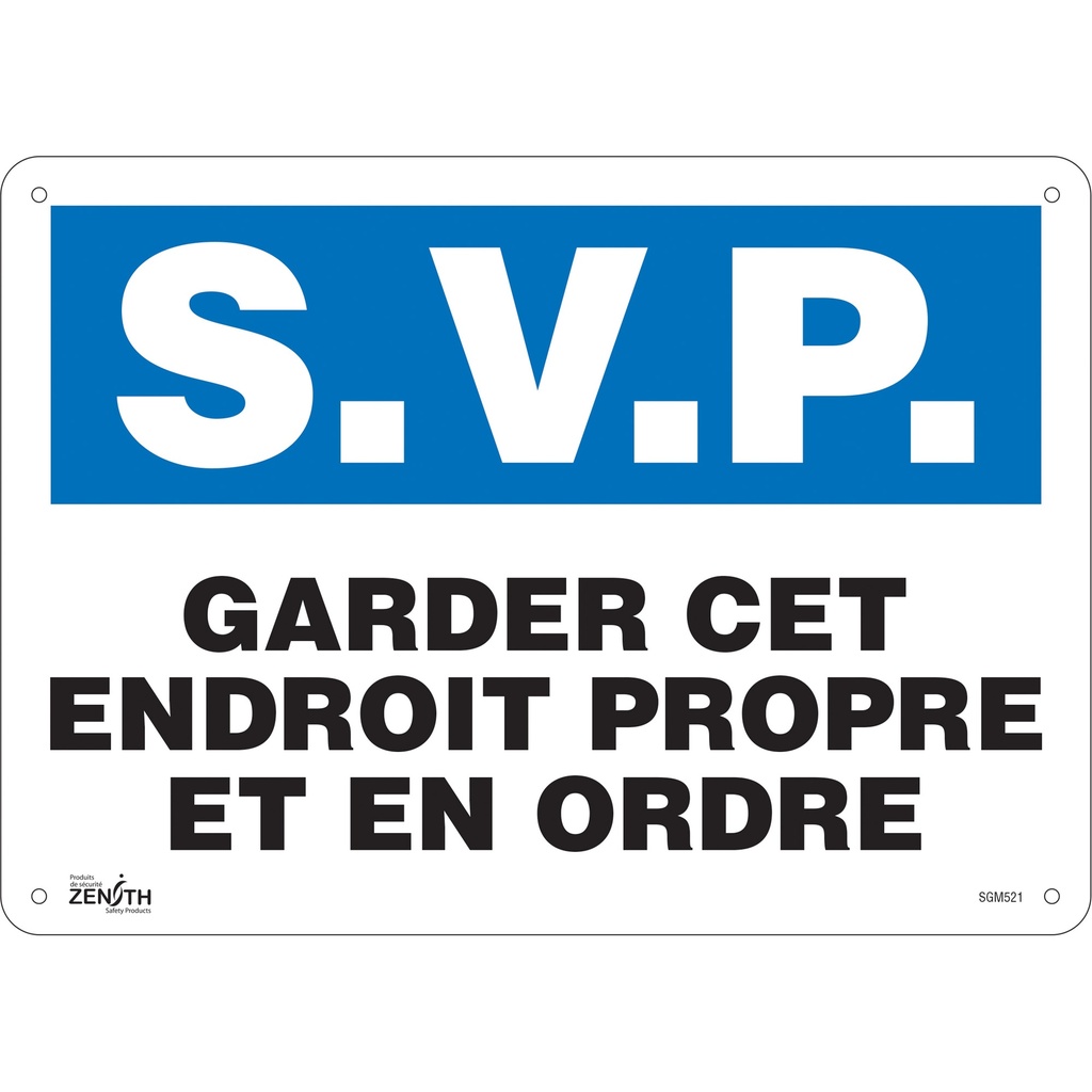 Enseigne «Garder cet Endroit Propre» Plastique 14" x 10"