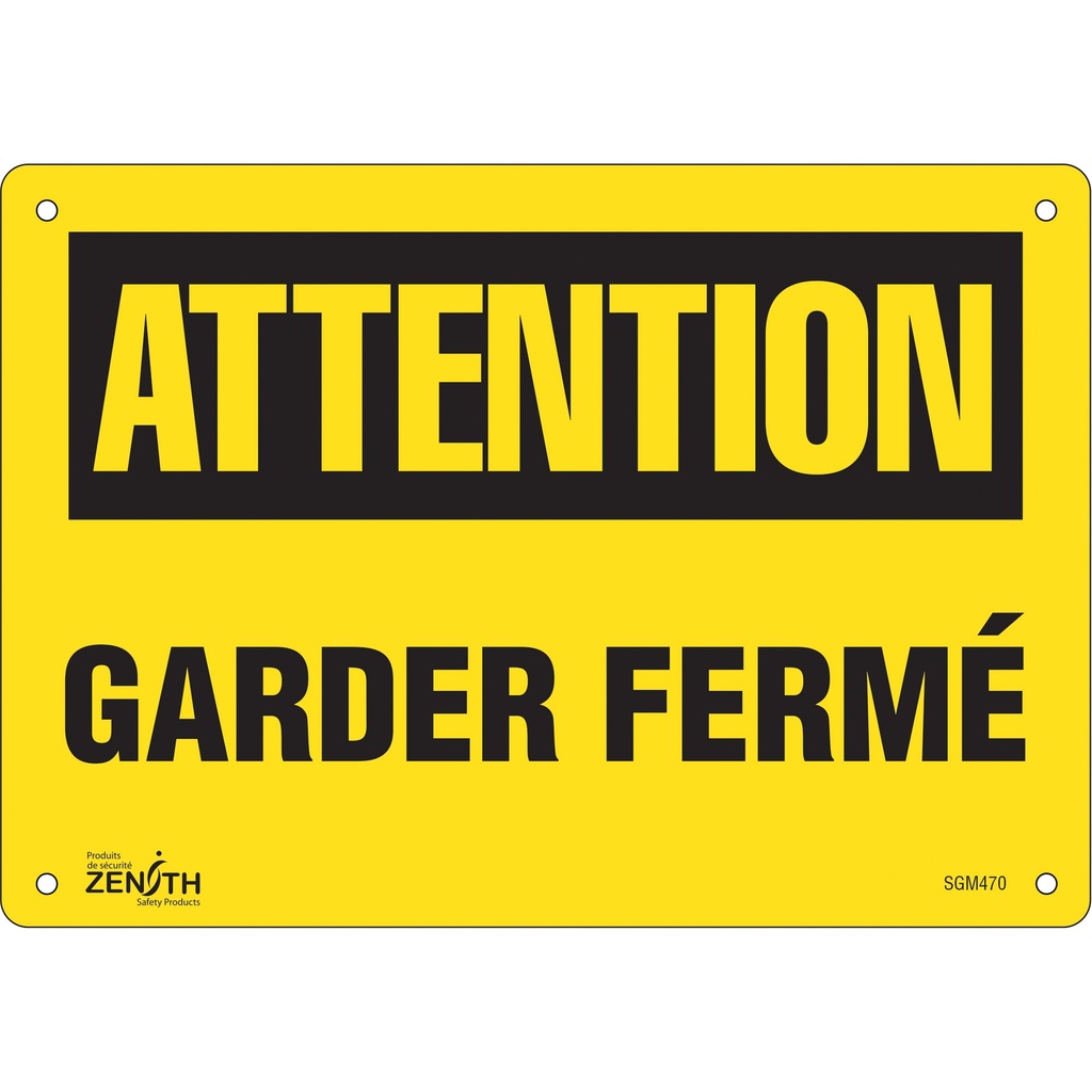 [ZEN-SGM470] Enseigne «Garder Fermé» Plastique 10" x 7"