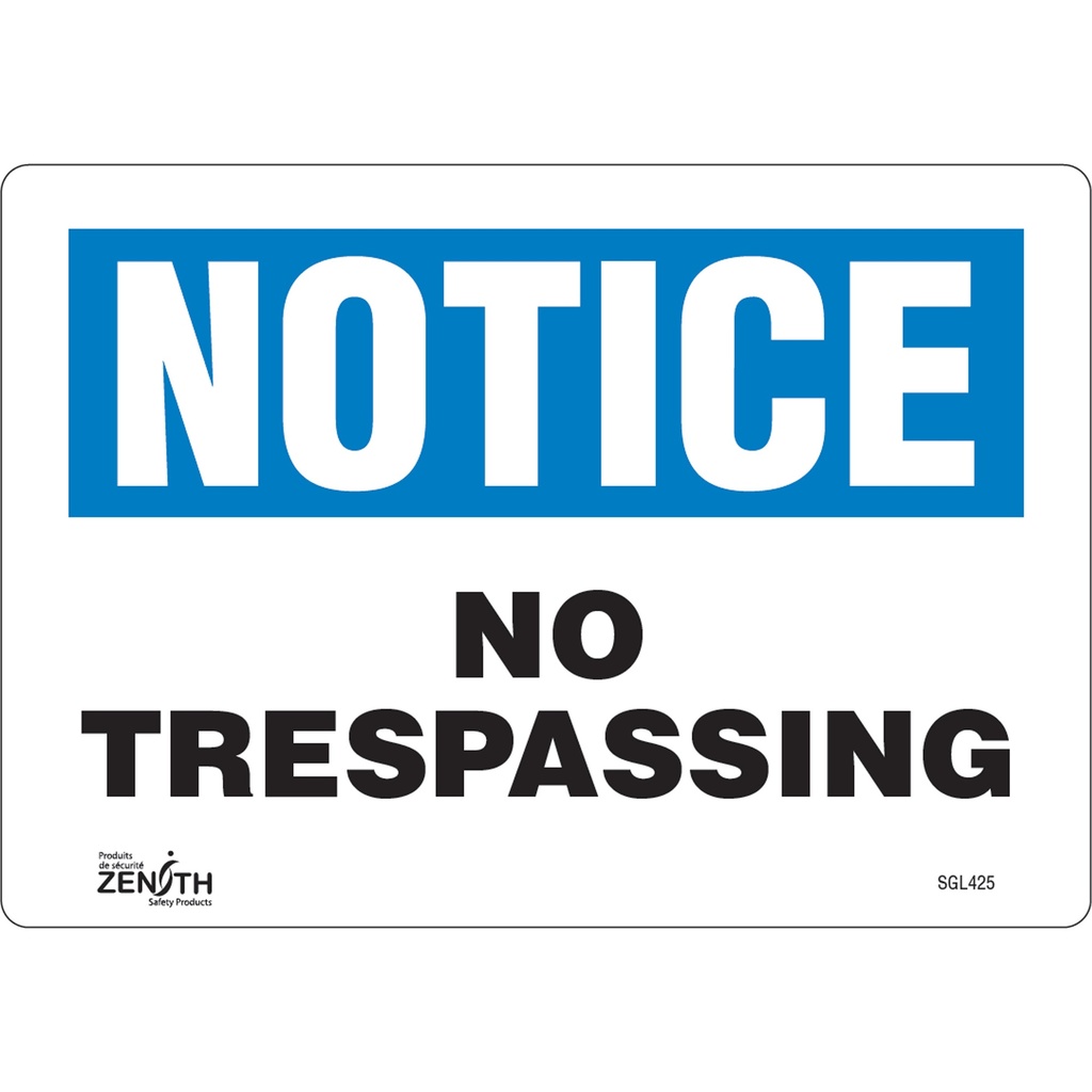 [ZEN-SGL425] Enseigne «No Trespassing» Vinyle 10" x 7"