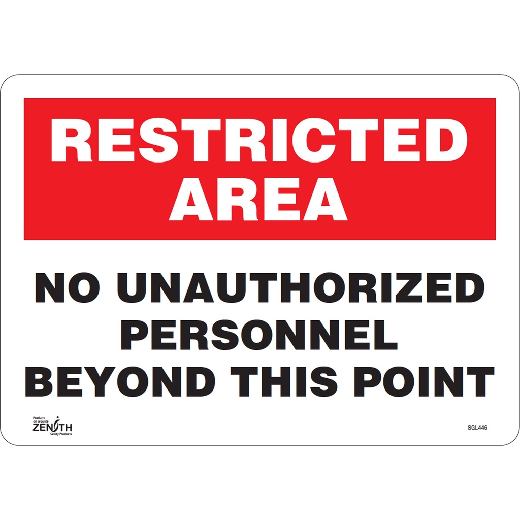 [ZEN-SGL446] Enseigne «No Unauthorized Personnel» Vinyle 14" x 10"