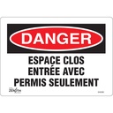 Enseigne « Espace clos » Vinyle 10" x 7"