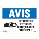 Enseigne «Ce Secteur est Sous Surveillance» Aluminium 10" x 7"