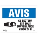 Enseigne «Ce Secteur est Sous Surveillance» Vinyle 10" x 7"