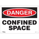 Enseigne «Confined Space» Plastique 14" x 10"