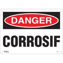 Enseigne «Corrosif» Plastique 14" x 10"