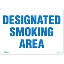 Enseigne «Designated Smoking Area» Vinyle 14" x 10"