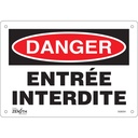 Enseigne «Entrée Interdite» Plastique 10" x 7"