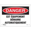 Enseigne «Équipement Démarre Automatiquement» Plastique 10" x 7"