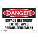 Enseigne «Espace Restreint» Plastique 10" x 7"