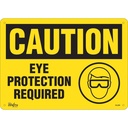 Enseigne «Eye Protection Required» Plastique 14" x 10"