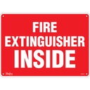 Enseigne «Fire Extinguisher Inside» Plastique 14" x 10"