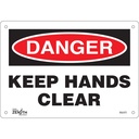 Enseigne «Keep Hands Clear» Plastique 10" x 7"