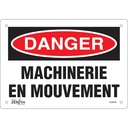 Enseigne «Machinerie en Mouvement» Aluminium 10" x 7"
