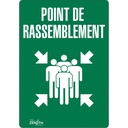 Enseigne «Point de rassemblement» Vinyle 10" x 14"