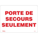 Enseigne «Porte De Secours» Vinyle 14" x 10"