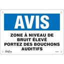 Enseigne «Portez Des Bouchons Auditifs» Aluminium 10" x 7"