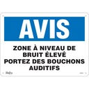 Enseigne «Portez Des Bouchons Auditifs» Aluminium 14" x 10"