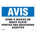Enseigne «Portez Des Bouchons Auditifs» Plastique 14" x 10"