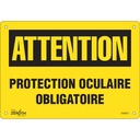 Enseigne «Protection Oculaire Obligatoire» Aluminium 10" x 7"