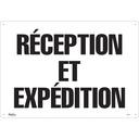 Enseigne «Réception et Expédition» Plastique 20" x 14"