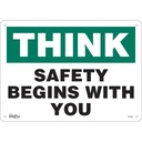 Enseigne «Safety Begins With You» Plastique 14" x 10"