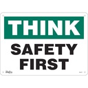 Enseigne «Safety First» Plastique 14" x 10"