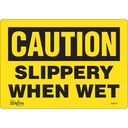 Enseigne «Slippery When Wet» Vinyle 10" x 7"