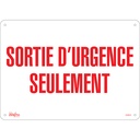 Enseigne «Sortie D'Urgence» Plastique 14" x 10"