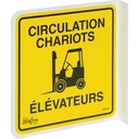 Enseigne à projection sur 90° « Circulation Chariots Élévateurs » Plastique 8" x 8"