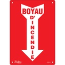 Enseigne avec flèche «Boyau D'Incendie» Plastique 7" x 10"